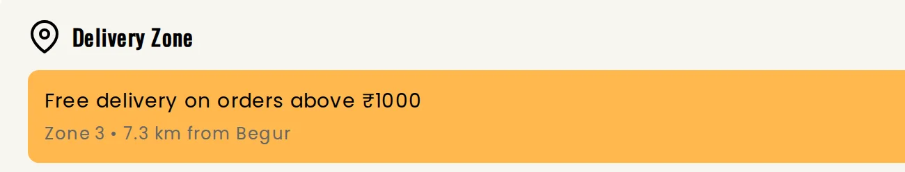 Delivery zone widget: free delivery above 1000 rupees, Zone 3, 7.3 km from Begur